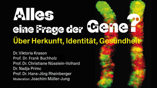 Alles eine Frage der Gene - Videoaufzeichnung gleichnamiger Veranstaltung vom 12. März 2023 im DHMD (Vorschaubild zum Video)